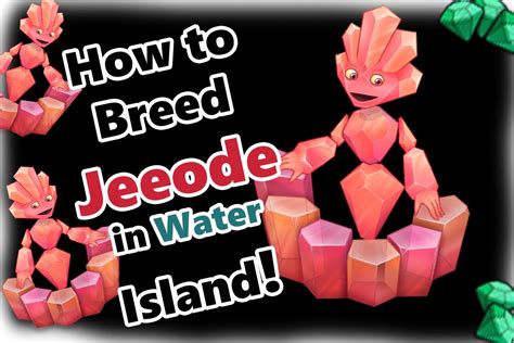 To successfully breed a Jeeode, you need to meet certain requirements. . Jeeode breed